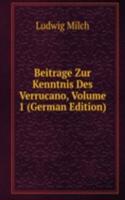 Beitrage Zur Kenntnis Des Verrucano, Volume 1 (German Edition)