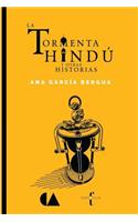 La Tormenta Hindu: (y Otras Historias)