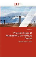 Projet de Etude Et Réalisation D Un Véhicule Solaire