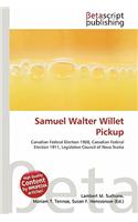 Samuel Walter Willet Pickup