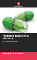 Medicina Tradicional Marinha