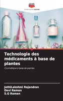 Technologie des médicaments à base de plantes