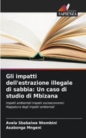 Gli impatti dell'estrazione illegale di sabbia