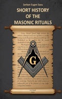 Short History of the Masonic Rituals