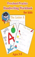 Preschool Practice Handwriting Workbook for Kids Ages 3-5