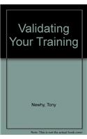 Validating your training