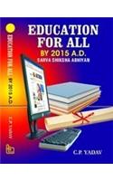 Education for All by 2015 A.D.