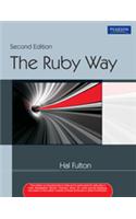 The Ruby Way: Solutions And Techniques In Ruby Programming