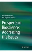 Prospects in Bioscience: Addressing the Issues