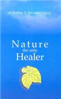 Nature the Only Healer