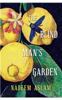 The Blind Man's Garden