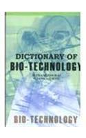 Dictionary Of Bio-Technology
