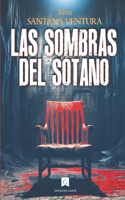 Las sombras del sótano