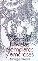 Novelas ejemplares y amorosas o decameron espanol / Exemplary Novels and Loving or Spanish Decameron