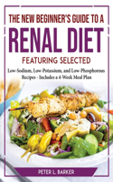 New Beginner's Guide to a Renal Diet