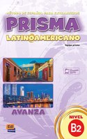 Prisma Latinoamericano B2 Avanza Libro del Alumno