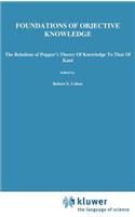 Foundations of Objective Knowledge