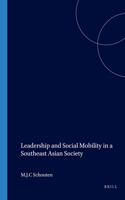 Leadership and Social Mobility in a Southeast Asian Society
