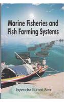 Marine fisheries and fish farming systems