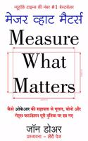 H. Measure What Matters