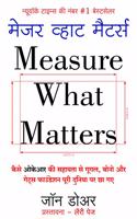 H. Measure What Matters