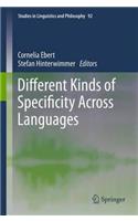 Different Kinds of Specificity Across Languages