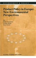 Product Policy in Europe: New Environmental Perspectives