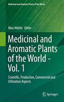 Medicinal and Aromatic Plants of the World