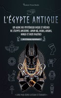 L'Egypte antique