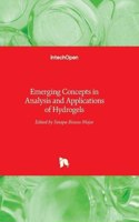 Emerging Concepts in Analysis and Applications of Hydrogels