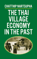 The Thai Village Economy in the Past