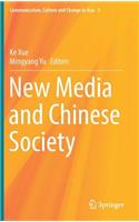 New Media and Chinese Society