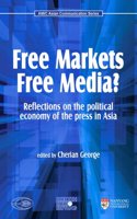 Free Markets Free Media?