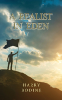 Realist in Eden