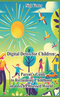 Digital Detox for Children