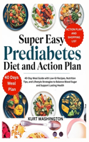 Super Easy Prediabetes Diet and Action Plan