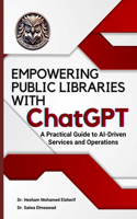 EMPOWERING PUBLIC LIBRARIES WITH ChatGPT