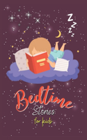 Bedtime Stories for Kids