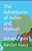 Adventures of Asher and Hannah
