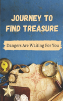 Journey To Find Treasure: Dangers Are Waiting For You: Descriptions Of Sky And Water