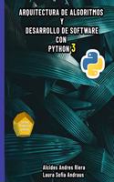 Arquitectura de algoritmos y desarrollo de software con Python 3
