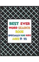 Best Ever Word Search Book Specially for Kids Ages 9-12