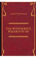 The Wonderful Wizard of OZ (Annotated & Illustrated)