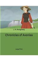 Chronicles of Avonlea: Large Print