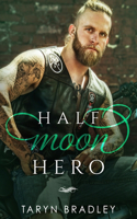 Half Moon Hero