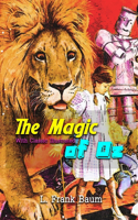 The Magic of Oz: With Classic Illustrated
