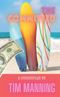 The Committed