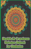 Mandala Für Erwachsene Einfaches Malbuch Zur Meditation