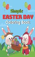 Simple Easter day coloring book: A Book Type Of Kids Sweet Easter Coloring Books Easter Day Gift
