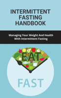 Intermittent Fasting Handbook